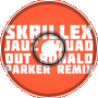 Skrillex x Jauz - Squad Out (Ronald Parker Remix/Remake)