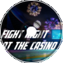 Fight Night at the Casino