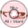 Niko - All I Want