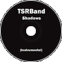 Shadows [Instrumental]