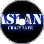 JasLand - Crazy Love