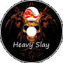 DashSlayer25 - Heavy Slay