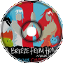 A Breeze From Home (Przekrosza Remix)