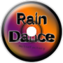 Rain Dance!