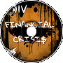 BENDY SONG (Financial Crisis)