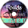 Foulds - In Between (ZombieU Remix)