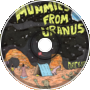 Mummies From Uranus