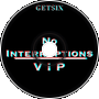 Getsix - No Interruptions VIP