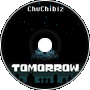 ChuChibiz - Tomorrow