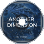 Another Dimension - DJFrank