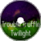 Trouble Truffle - Twilight