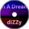 diZZy - In a Dream