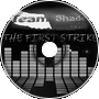 Team Shade - The First Strike: TeamEdo