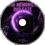 Our memories, our fate