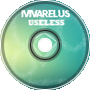 IVIVARELUS - Useless (Dubstep)