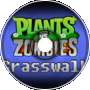 Plants Vs Zombies OST - Grasswalk (Remix)