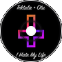 TEKTULA - I HATE MY LIFE [FEAT. OTU]