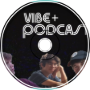 VIBE+ PODCAST EP#1 (Elon Musk, WW3, And The Future)