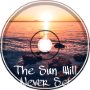 Felix Zophar - The Sun Will Never Set (read desc)