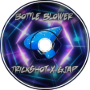 Trickshot x GJAP - Bottle Blower