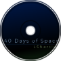 40 Days of Space