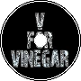 V for Vinegar: The Real Fight