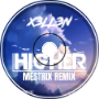 X3LL3N - Higher (Mestrix Remix)