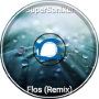 Flos (Remix)