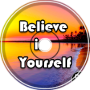 SamyGD128 - Believe in yourself