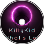 KillyKid - What's Left