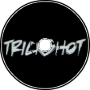 Trickshot-Suiteki (DeadOnTheInside Remix)