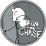 Drum and Chase