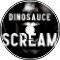 DinoSauce - Scream