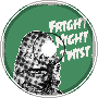 Fright Night Twist