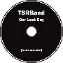 Our Last Day [Instrumental]