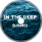 DubsKill - In The Deep (DEEP HOUSE)