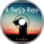 A Girl's Kiss