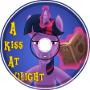 A Kiss At Twilight - A MLP:FiM ASMR Audioplay